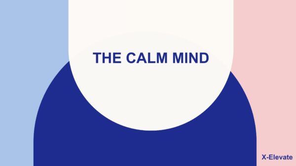 The Calm Mind