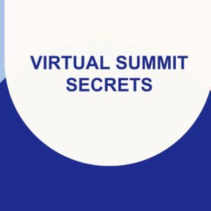 Virtual Summit Secrets