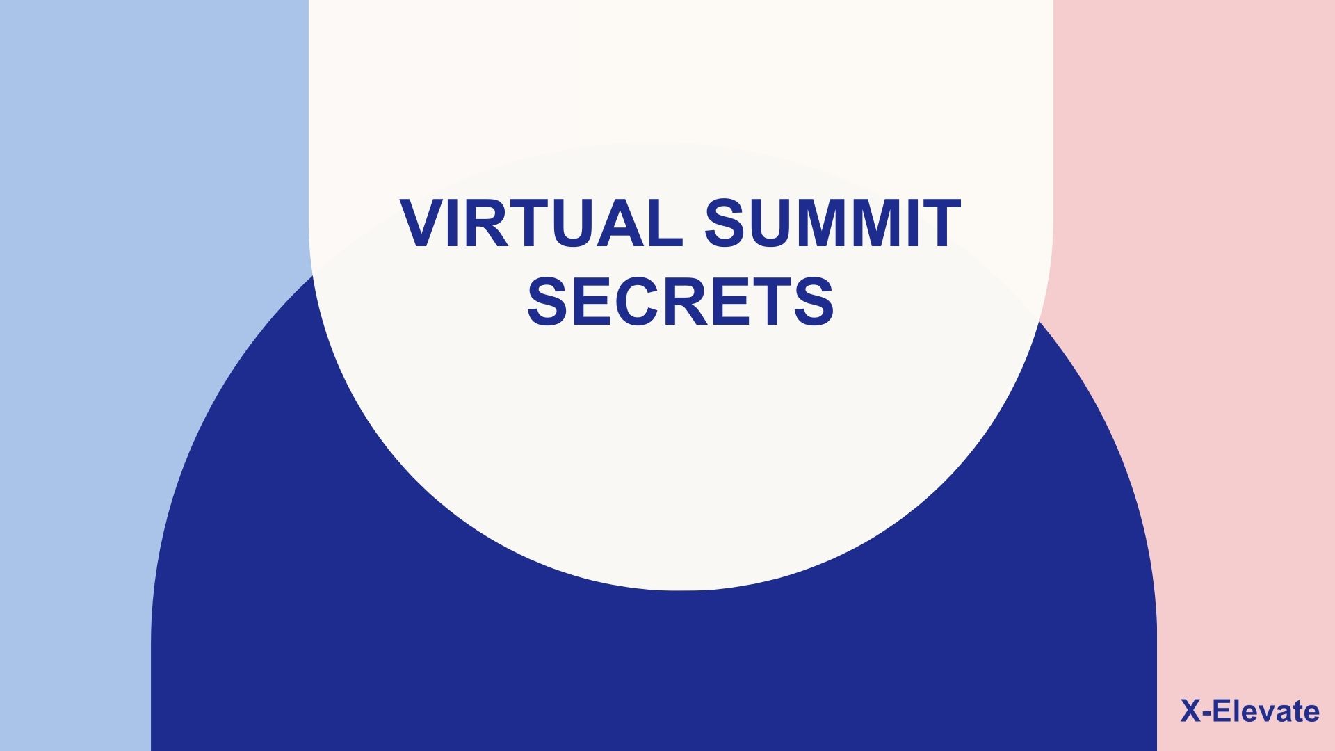 Virtual Summit Secrets